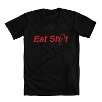 Eat Shit